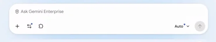 The Gemini Enterprise chat box: a text field reading Ask Gemini Enterprise, and under it a plus button to attach files, a tools button, a connectors button, the model selector set to Auto, and the send arrow.